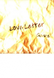 Gackt : Love letter (CD)