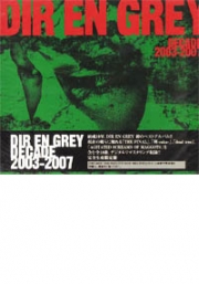 Dir En Grey : Decade 2003-2007 (CD)