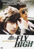 Fly high (Korean Movie) Fly high (Korean Movie)