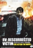 RV: Resurrected Victims (Korean Movie) RV: Resurrected Victims (Korean Movie)