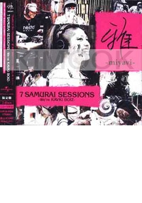Miyavi : 7 Samurai Sessions -Were Kavki Boiz (CD + DVD)