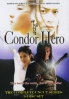 Condor Hero (Chinese TV Drama) Condor Hero (Chinese TV Drama)