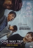 One Way Trip (Korean Movie) One Way Trip (Korean Movie)
